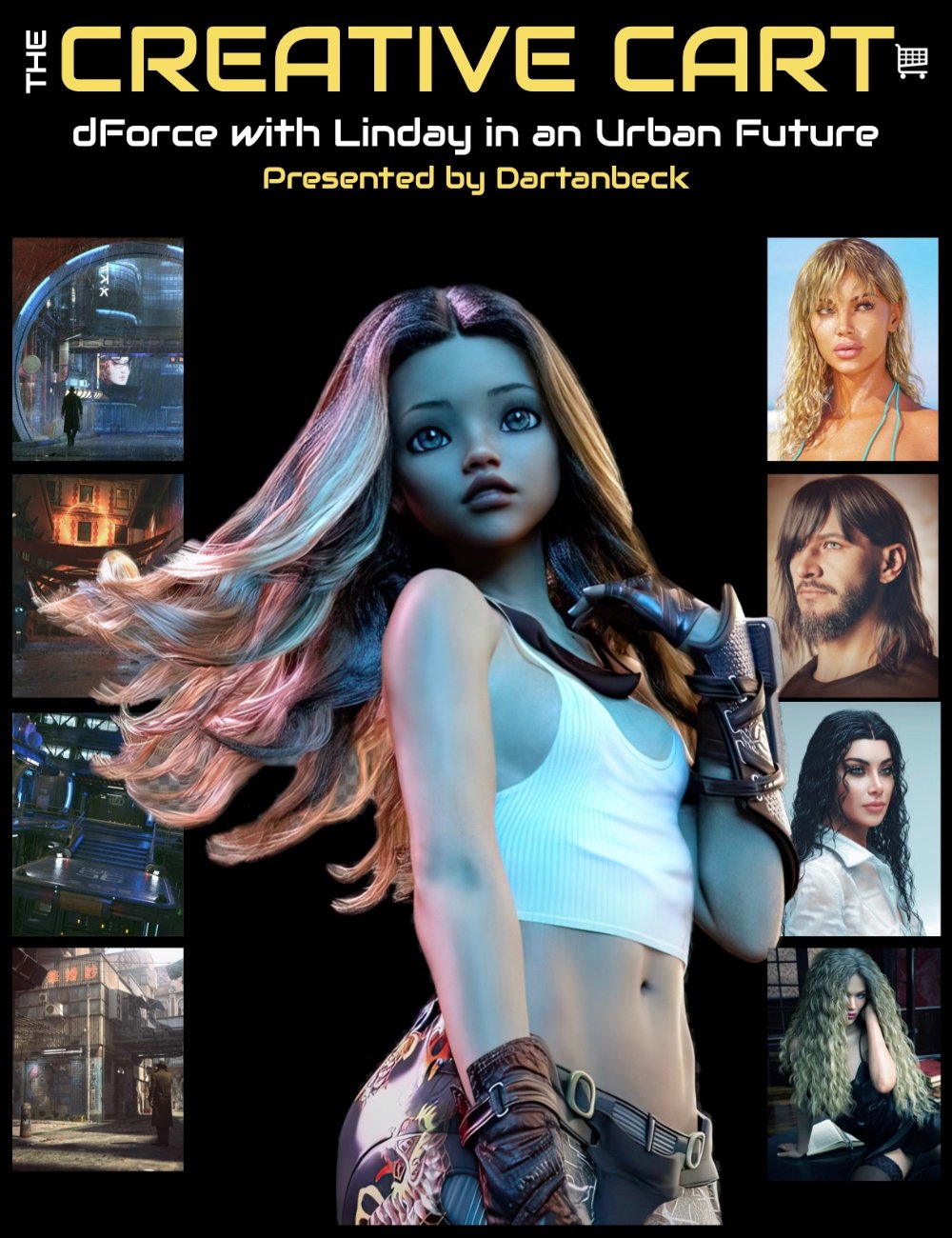 The Creative Cart : Mastering dForce Hair and Urban Environments