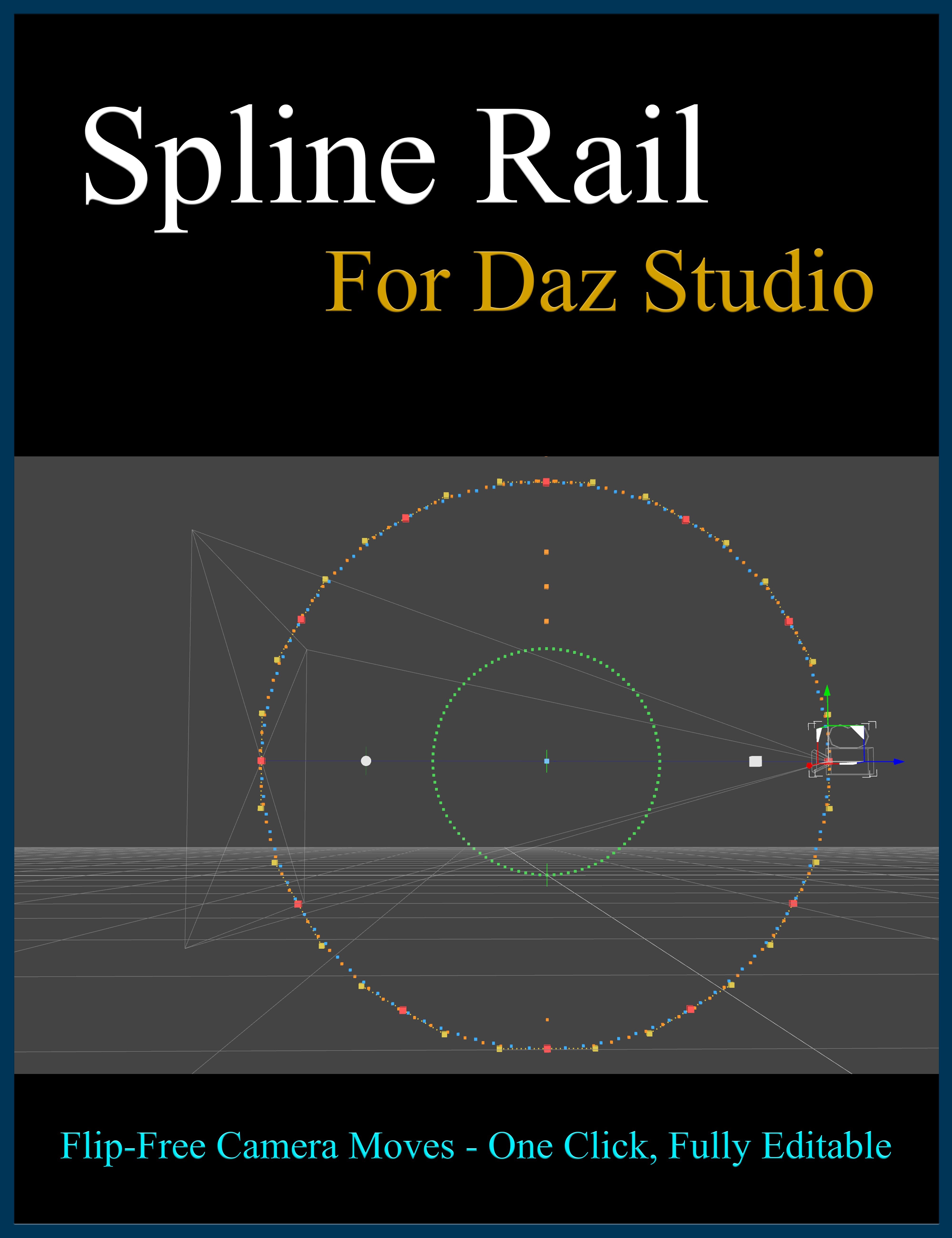 Spline Rail - Flip-Free Camera Motion Path Editor by: EZ3DTV, 3D Models by Daz 3D