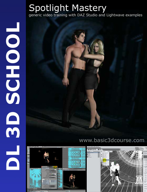 Dreamlight 3D School: Spotlight Mastery by: Dreamlight, 3D Models by Daz 3D