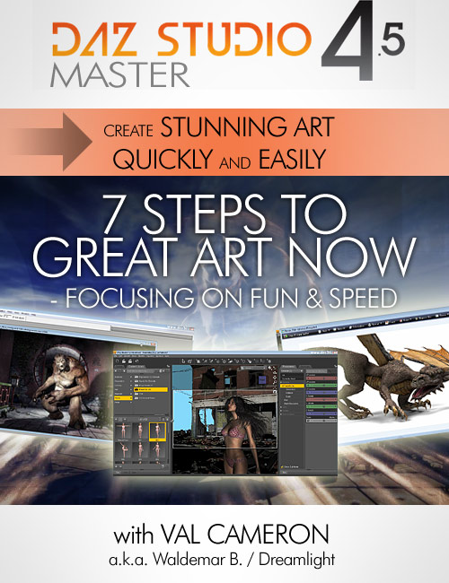 The 7 Steps To Great Art Now - Intro by: Dreamlight, 3D Models by Daz 3D