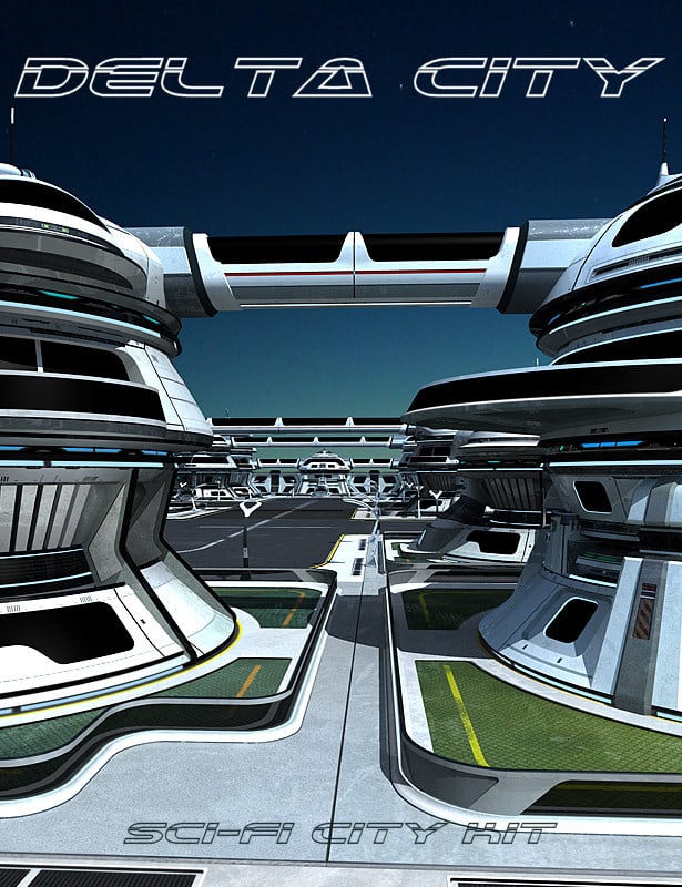 Sci-fi City Kit: Delta City by: Kibarreto, 3D Models by Daz 3D