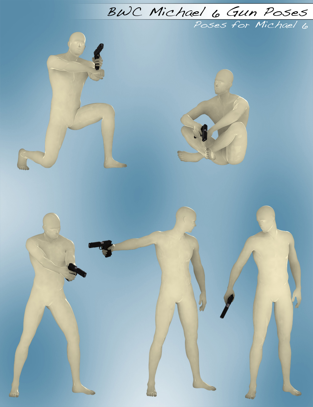 BWC Michael 6 Gun Poses BWC Michael 6 Gun Poses by: Sedor, 3D Models by Daz 3D