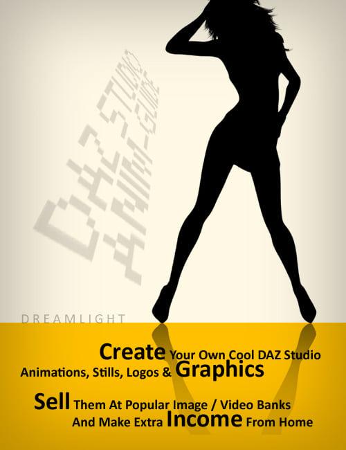 DAZ Studio Animation Guide - Make Money From Video Banks by: Dreamlight, 3D Models by Daz 3D