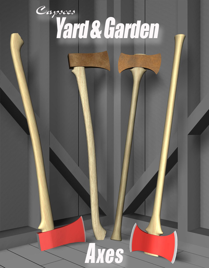 Yard and Garden - Axes by: Capsces Digital InkRuntimeDNA, 3D Models by Daz 3D