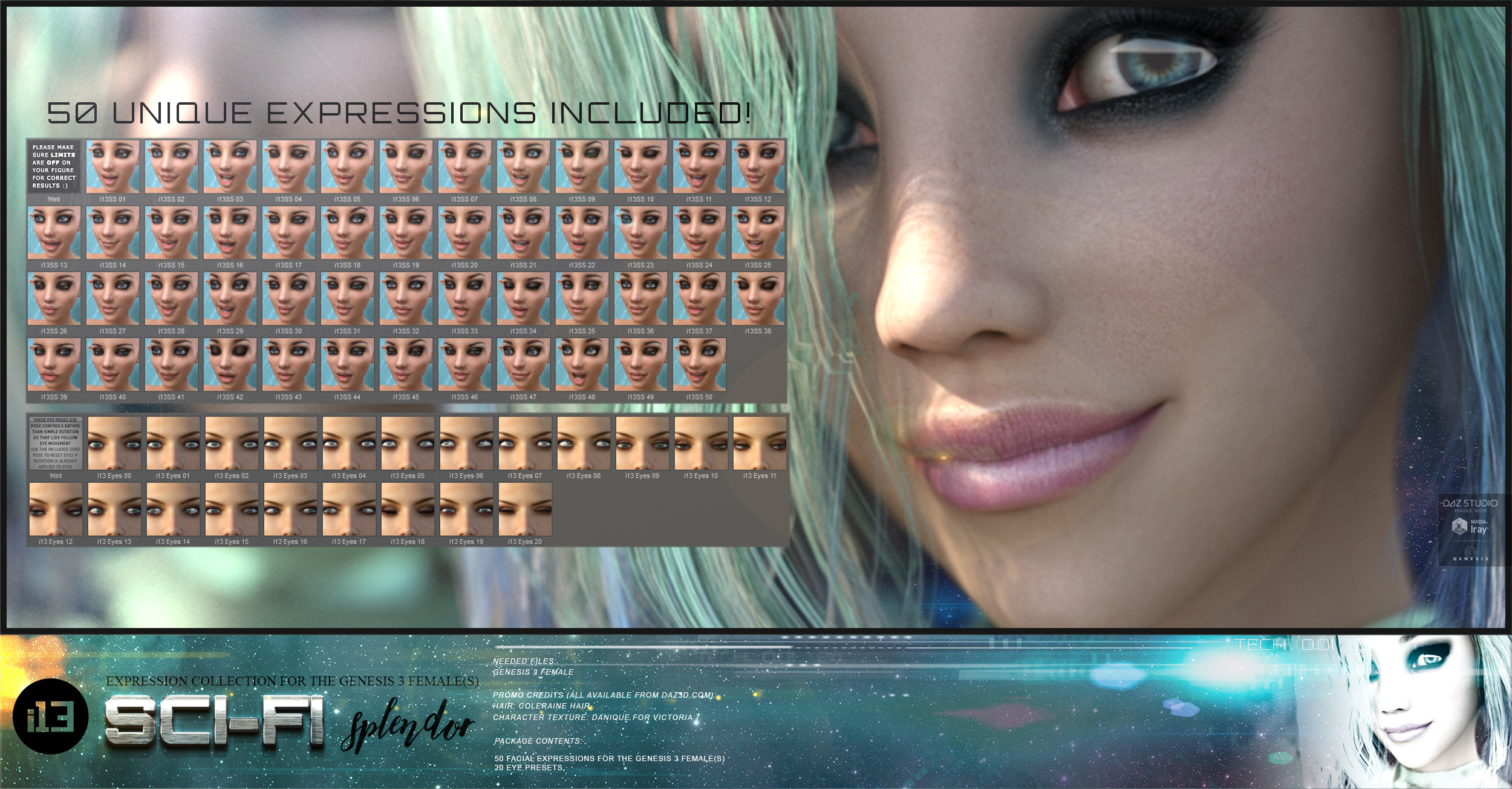 i13 Sci-Fi Splendor Expressions for the Genesis 3 Female(s) i13 Sci-Fi Splendor Expressions for the Genesis 3 Female(s) by: ironman13, 3D Models by Daz 3D