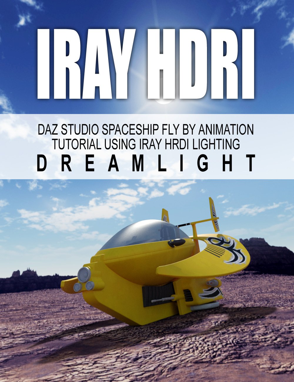 DS Iray HDRI Spaceship Fly By Animation Tutorial | Daz 3D