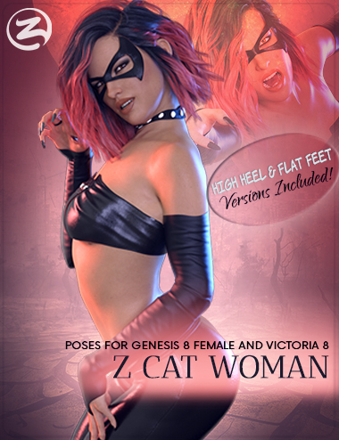 Z Cat Woman - Poses for Genesis 8 Female and Victoria 8 by: Zeddicuss, 3D Models by Daz 3D