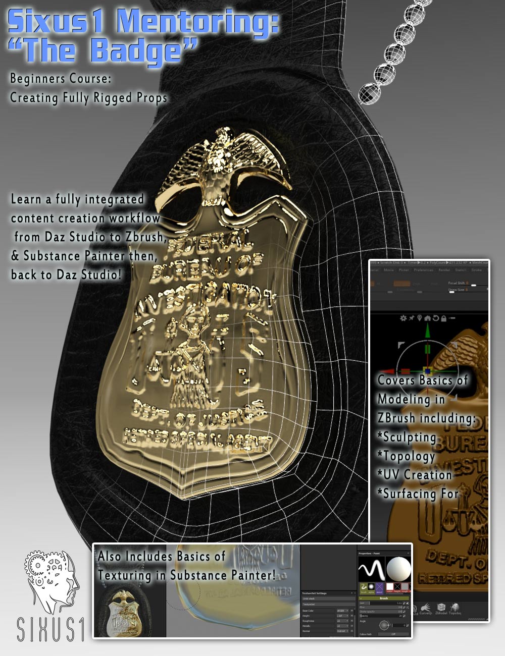 The Badge: A Beginners Complete Course by: Sixus1 MediaGreybro, 3D Models by Daz 3D