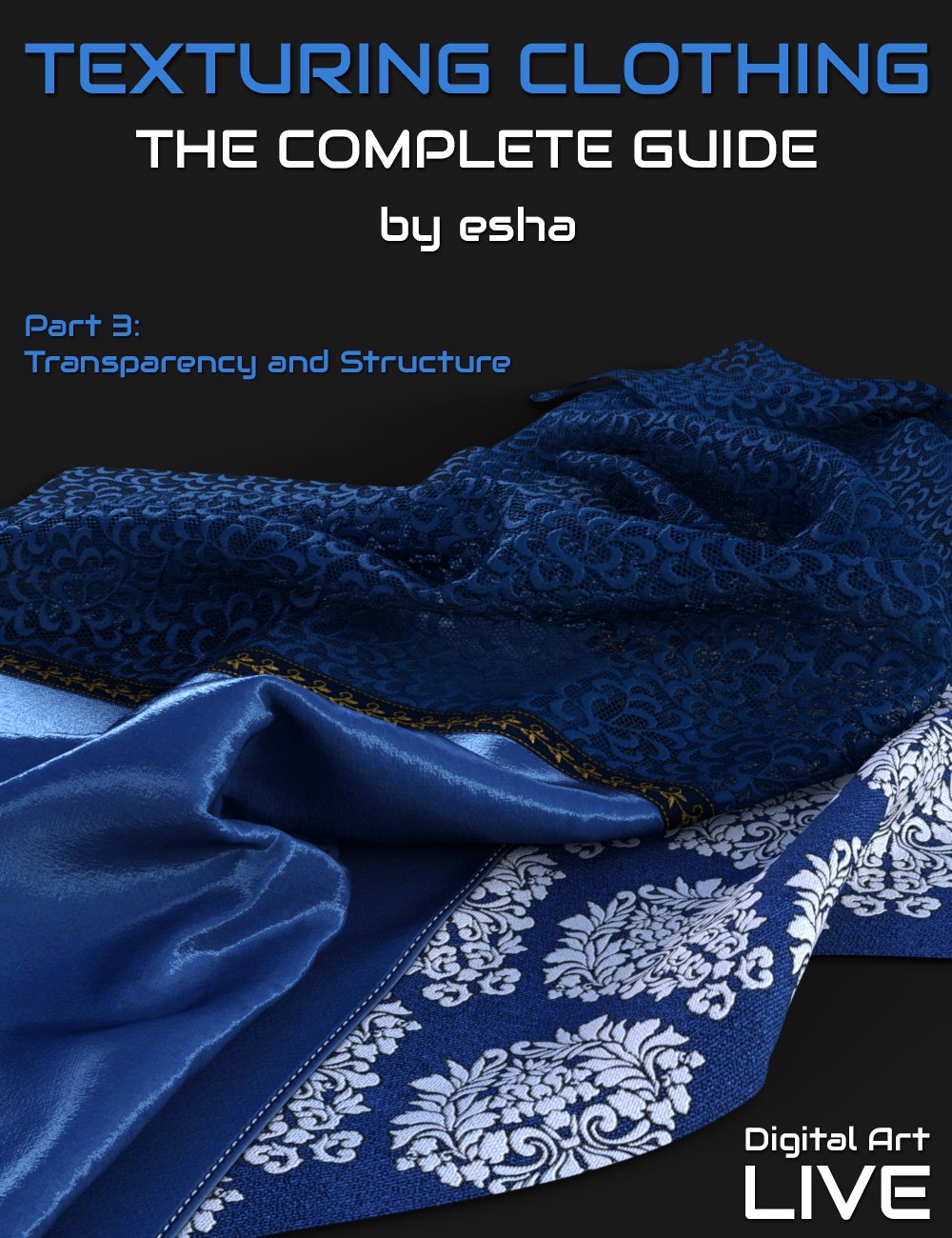 The Complete Guide to Texturing Clothing - Part 3 by: eshaCganDigital Art Live, 3D Models by Daz 3D