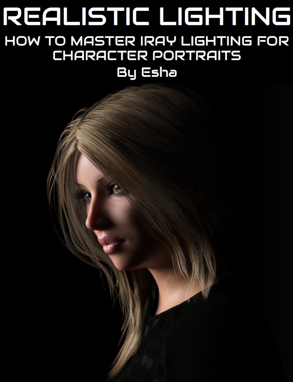 How to Master Iray Lighting for Realistic Character Portraits by: Digital Art Liveesha, 3D Models by Daz 3D
