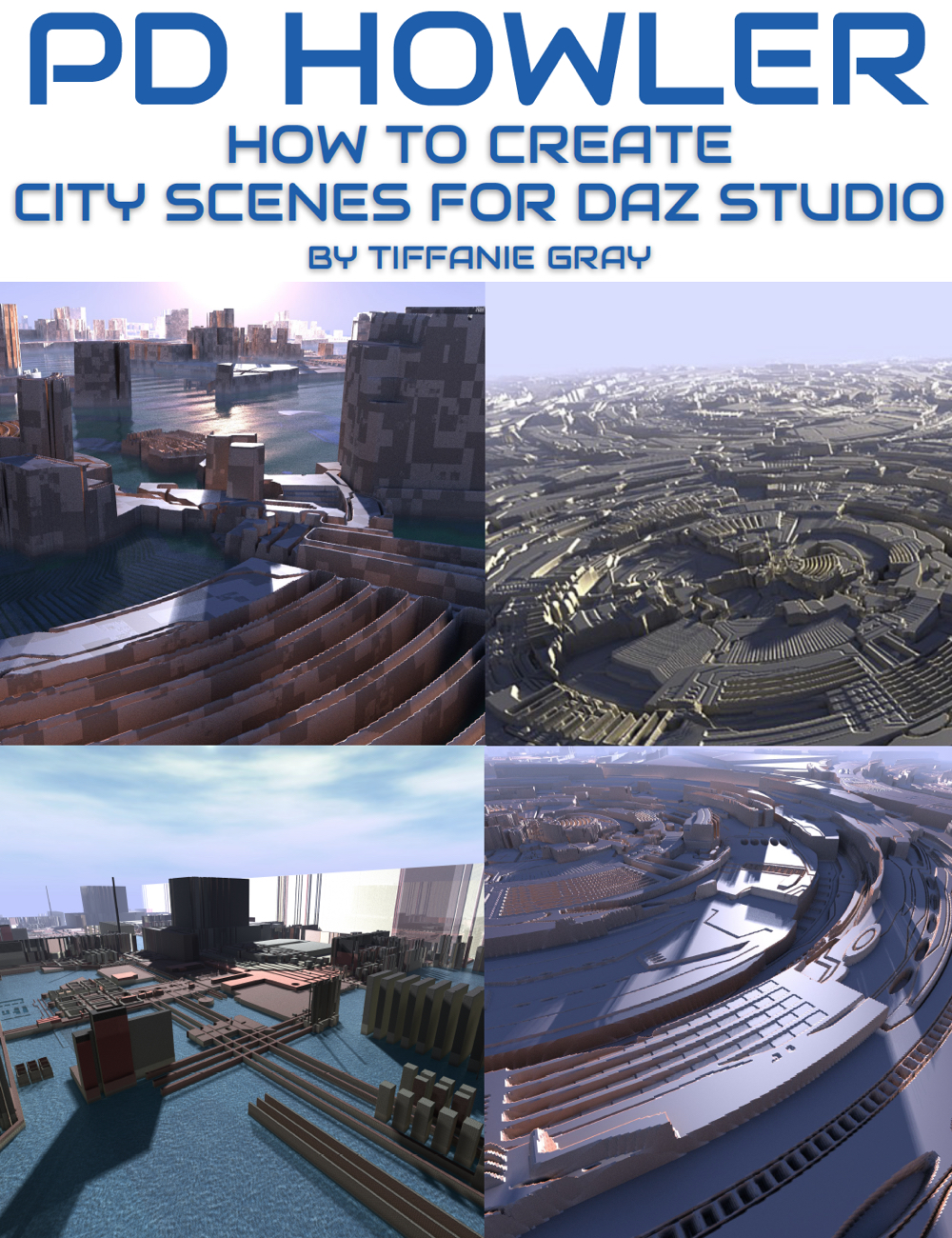How to Create City Scenes for Daz Studio in PD Howler by: Digital Art Live, 3D Models by Daz 3D