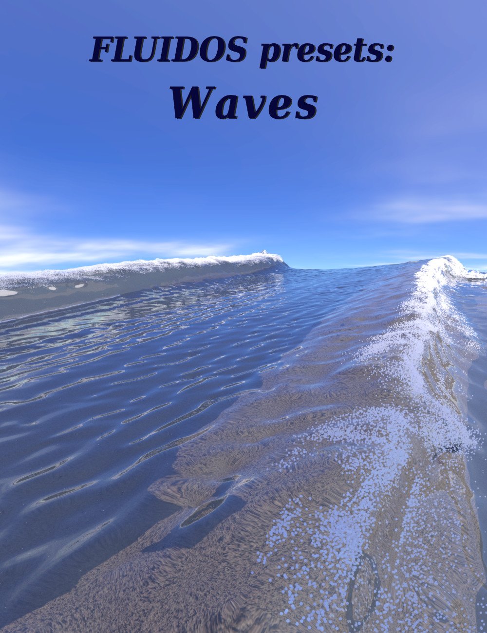 FLUIDOS Presets: Waves by: Alvin Bemar, 3D Models by Daz 3D