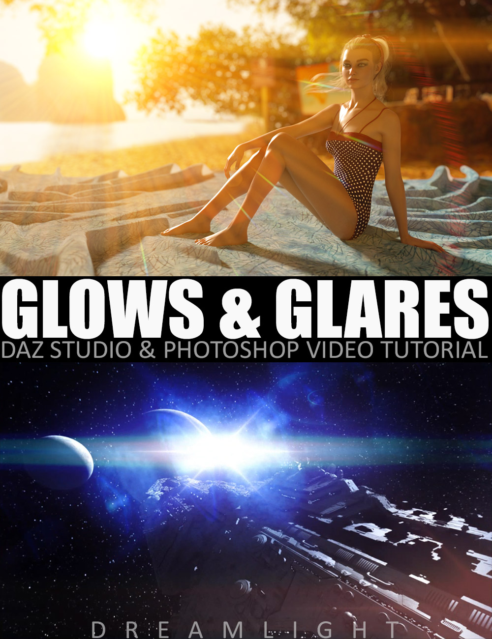 Glows And Glares - Video Tutorial by: Dreamlight, 3D Models by Daz 3D