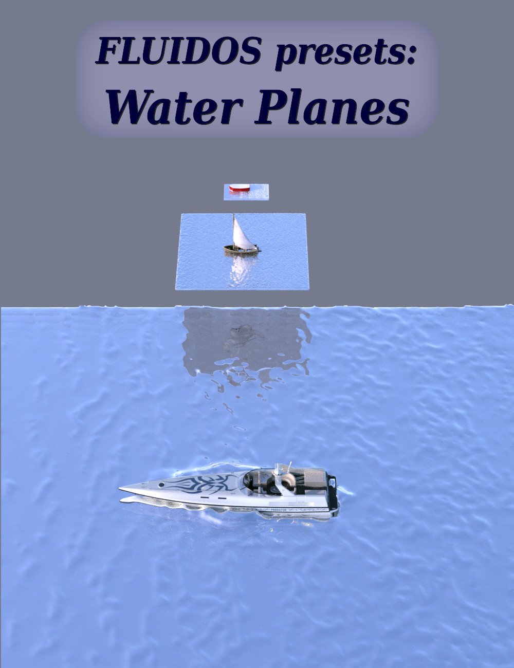 FLUIDOS Presets: Water Planes by: Alvin Bemar, 3D Models by Daz 3D