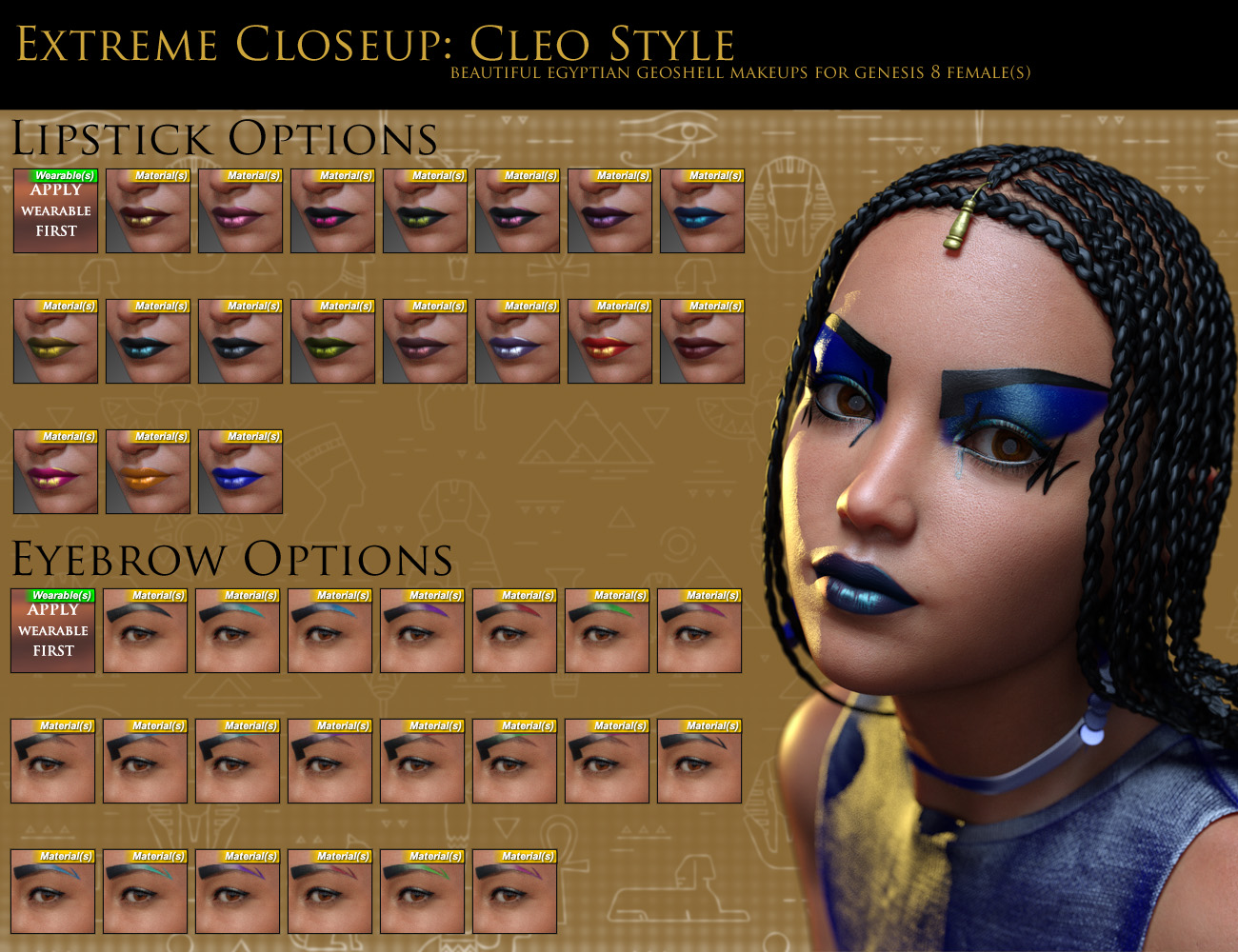 Extreme Closeup Cleo Style Geoshell Makeups for Genesis 8 Female(s) by: ForbiddenWhispers, 3D Models by Daz 3D