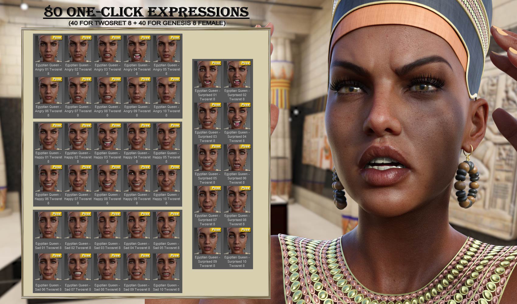Egyptian Queen - Expressions for Genesis 8 Female and Twosret 8 Egyptian Queen - Expressions for Genesis 8 Female and Twosret 8 by: JWolf, 3D Models by Daz 3D