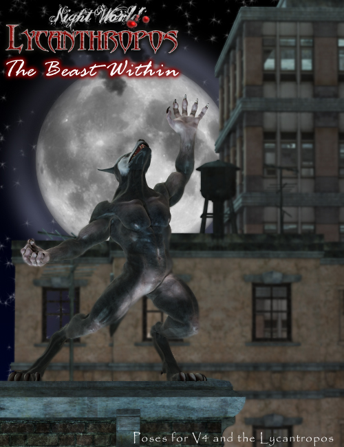 The Beast Within  Poses for V4.2 and Luthbel's Lycanthropos by: Skyewolf, 3D Models by Daz 3D