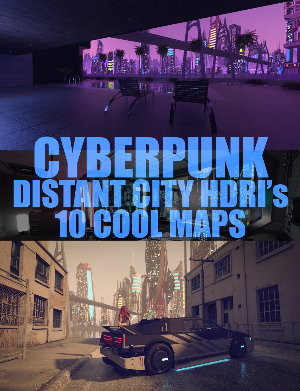 Cyberpunk Distant City HDRIs - 10 Cool Maps by: Dreamlight, 3D Models by Daz 3D