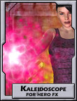 Kaleidoscope for Hero FX Kaleidoscope for Hero FX by: Netherworks, 3D Models by Daz 3D