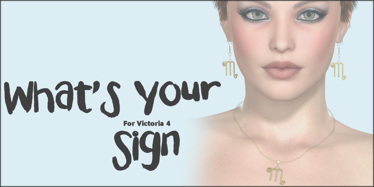 What's Your Sign V4 Poser by: ~Wolfie~, 3D Models by Daz 3D